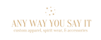 anywayyousayit.com logo